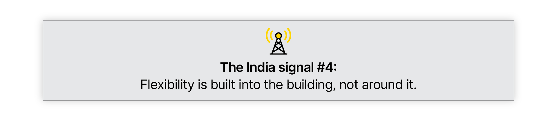 india-signal-4-flexibility-built-into-building_.webp
