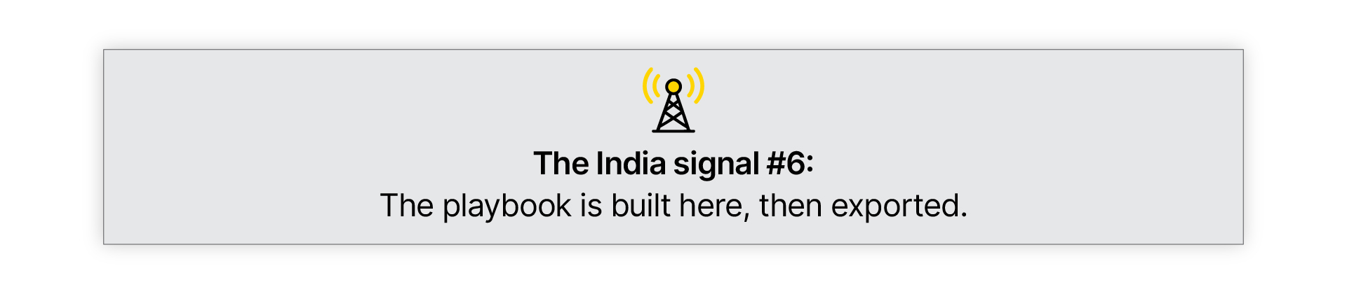 india-signal-6-playbook-built-here-exported.webp
